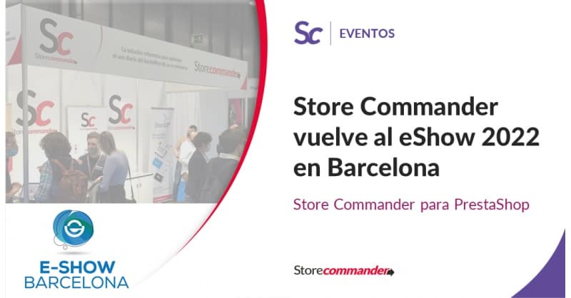 Store Commander vuelve al eShow  Store Commander vuelve al eShow