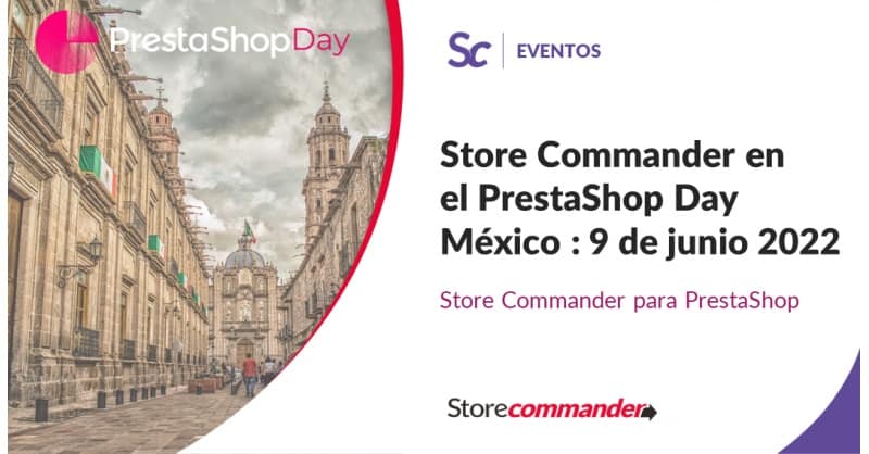 Ps Day Mexico : de nouveaux horizons pour Store Commander Ps Day Mexico : de nouveaux horizons pour Store Commander