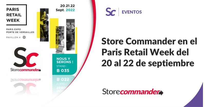 Store Commander participe au Paris Retail Week 2022 Store Commander participe au Paris Retail Week 2022