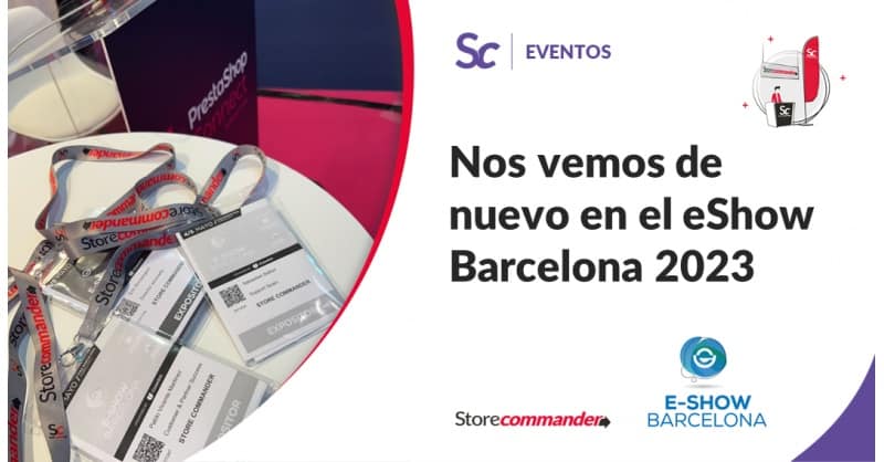 Nos vemos de nuevo en el eShow Barcelona 2023 Nos vemos de nuevo en el eShow Barcelona 2023