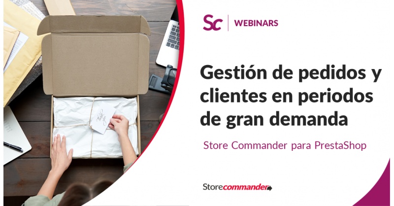 Gestion des commandes et des clients en période de forte activité Gestion des commandes et des clients en période de forte activité