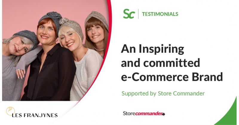 Les Franjynes : un e-commerce engagé et inspirant accompagné par Store Commander Les Franjynes : un e-commerce engagé et inspirant accompagné par Store Commander