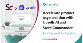 Store Commander x Upsellr : structurer la donnée produit, accélérer la création des fiches