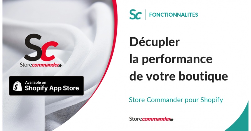 Store Commander pour Shopify : décupler la performance de votre boutique