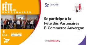 Sc participe à la Fête des Partenaires E-Commerce Auvergne