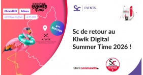 Sc de retour auKiwik Digital Summer Time 2026 !